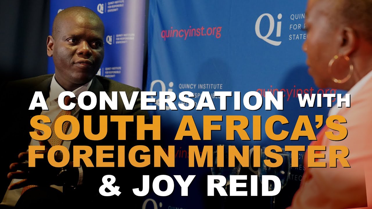 A Conversation with South Africa's Foreign Minister Ronald Lamola and Joy Reid