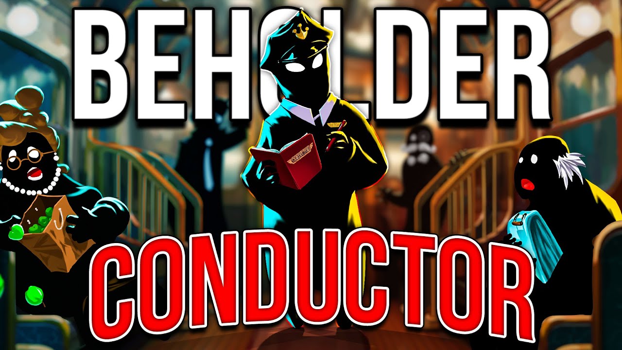 Zostałem KONDUKTOREM! | Beholder Conductor PL [#1]