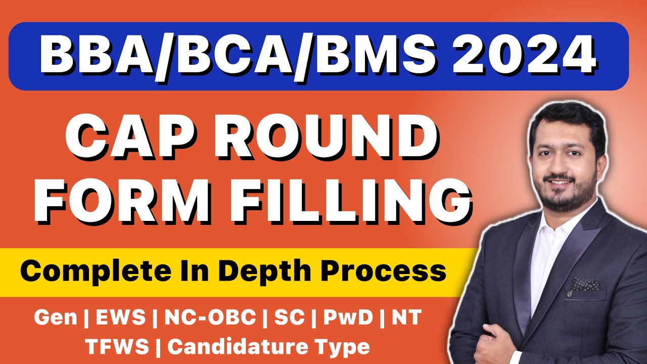 BBA/BCA CET CAP Round Form Filling 2024 | Step-by-Step BBA/BCA CAP Registration Process
