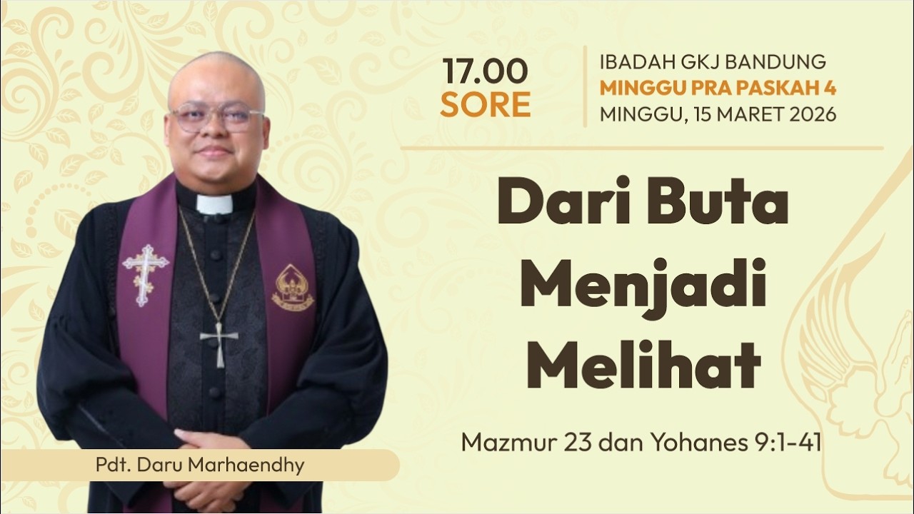 IBADAH MINGGU PRA PASKAH 4 - 15 MARET 2026 - SORE