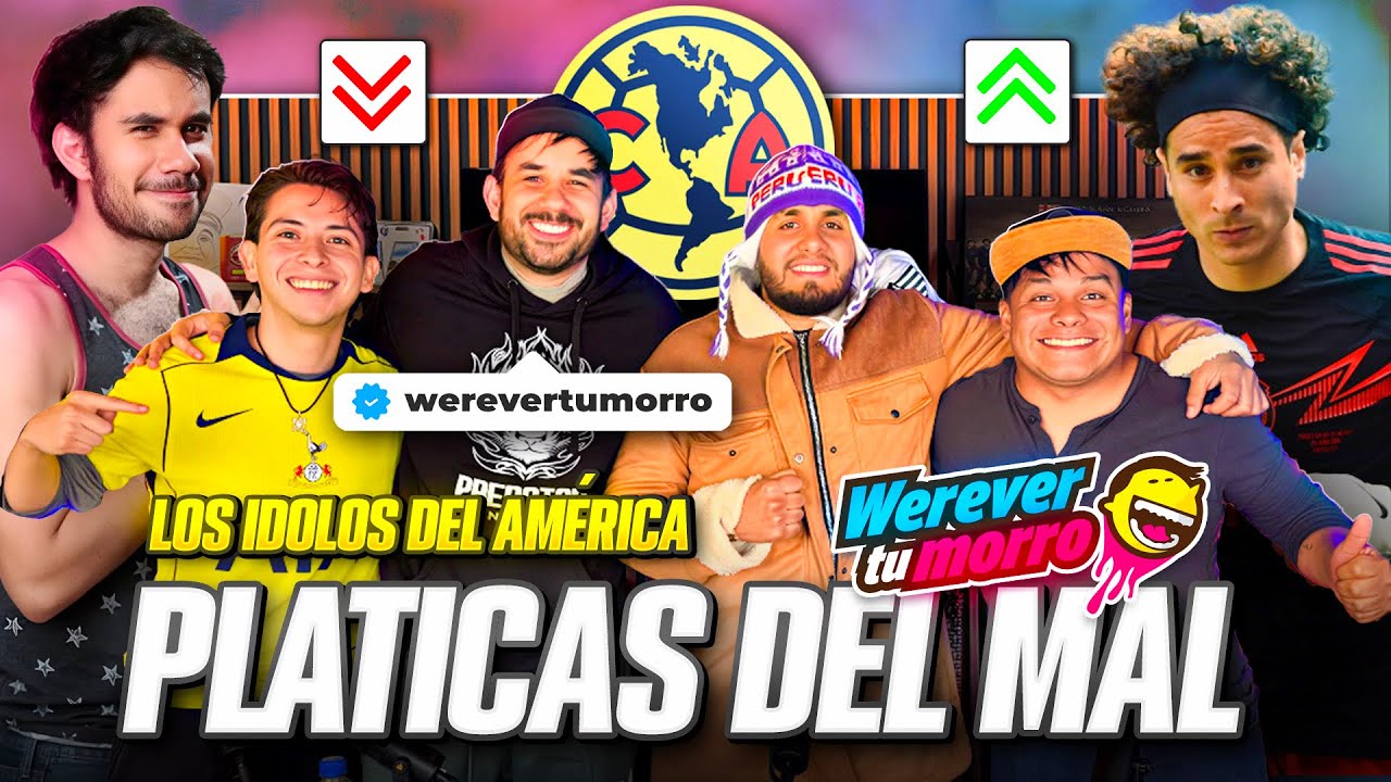 PLÁTICAS DE MAL/ Werevertumorro/Guillermo Ochoa el mejor portero de la historia/ anecdotas