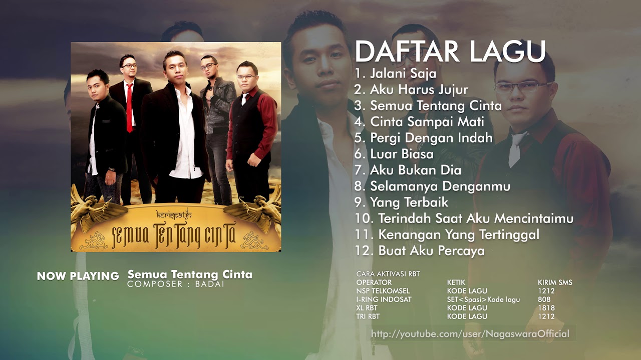 Kerispatih - Semua Tentang Cinta (Full Album)