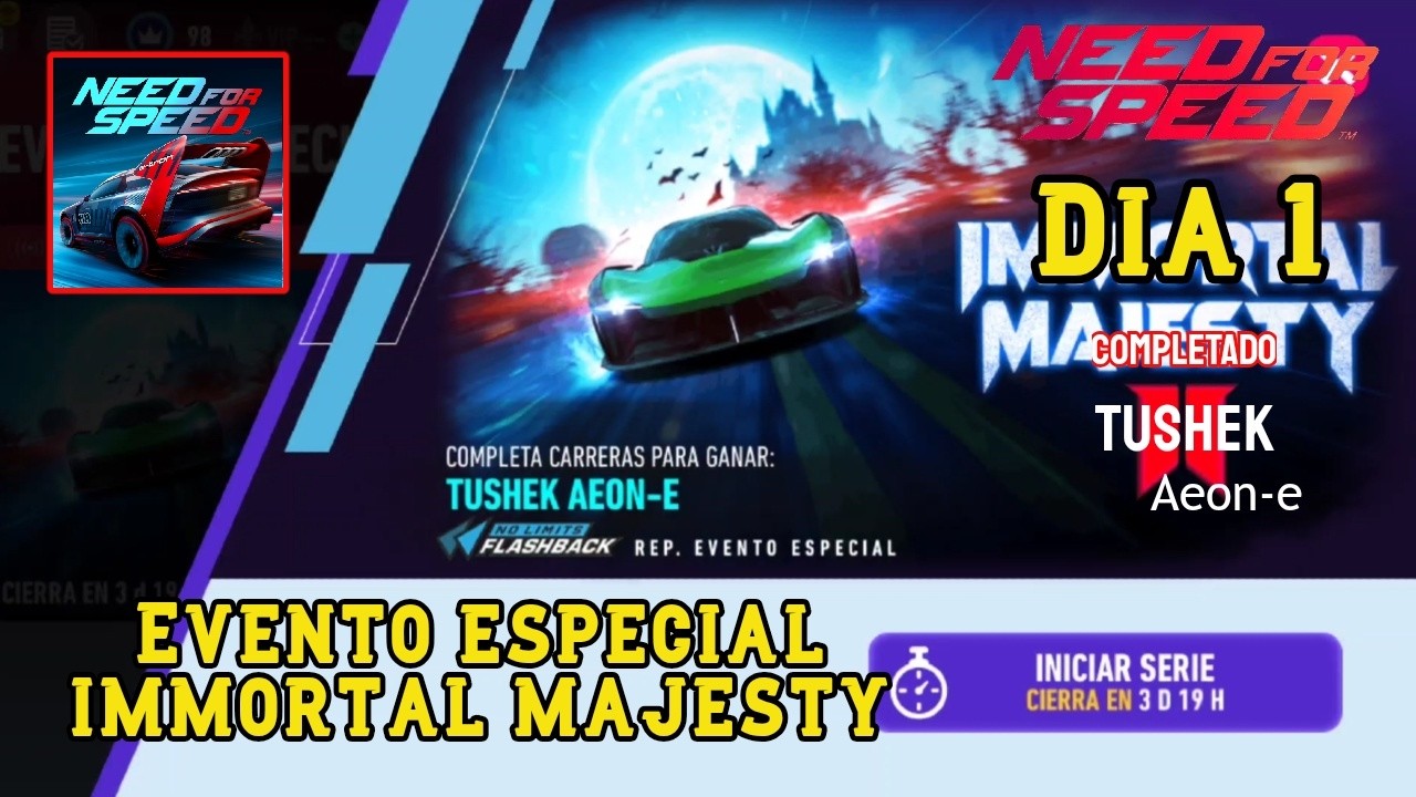 NFS: Sin Limites - Evento especial Immortal Majesty, Dia 1 Criatura Vampírica, Evento 1-5 Completado