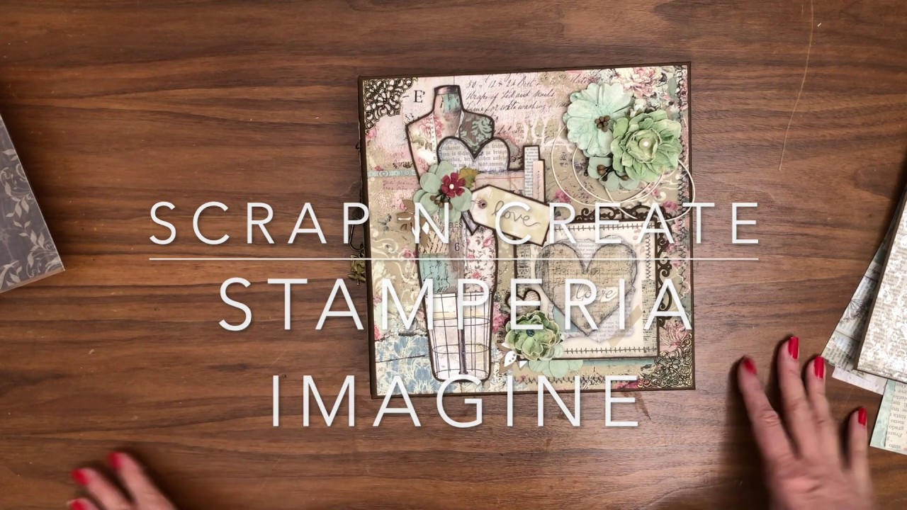 Stamperia Imagine Mini Album Walk Through Mini Album Tutorial