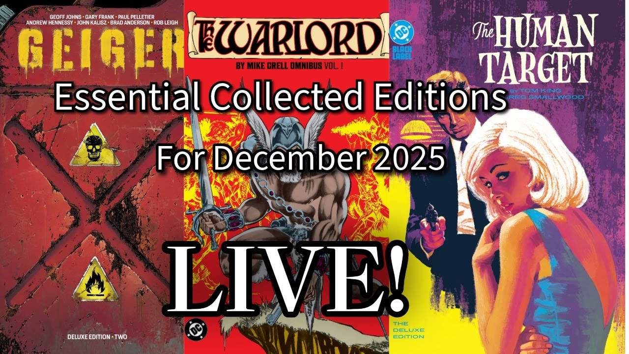 LIVE! Essential Collected Editions for December 2025