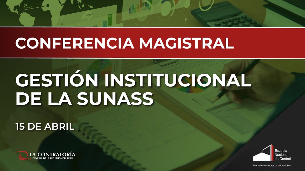 06. Gestión Institucional de la SUNASS - 15/04/21