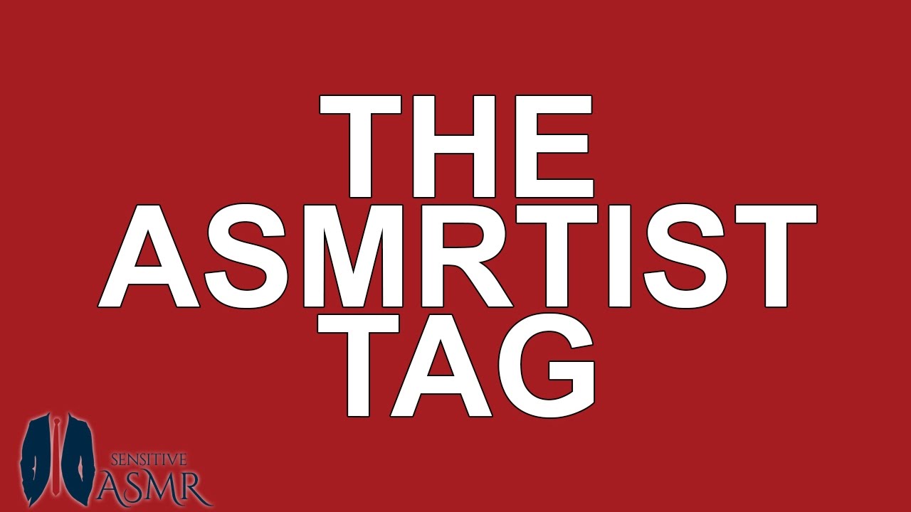 The ASMRtist Tag | My TOP 10 ASMRtists Below 50K Subs