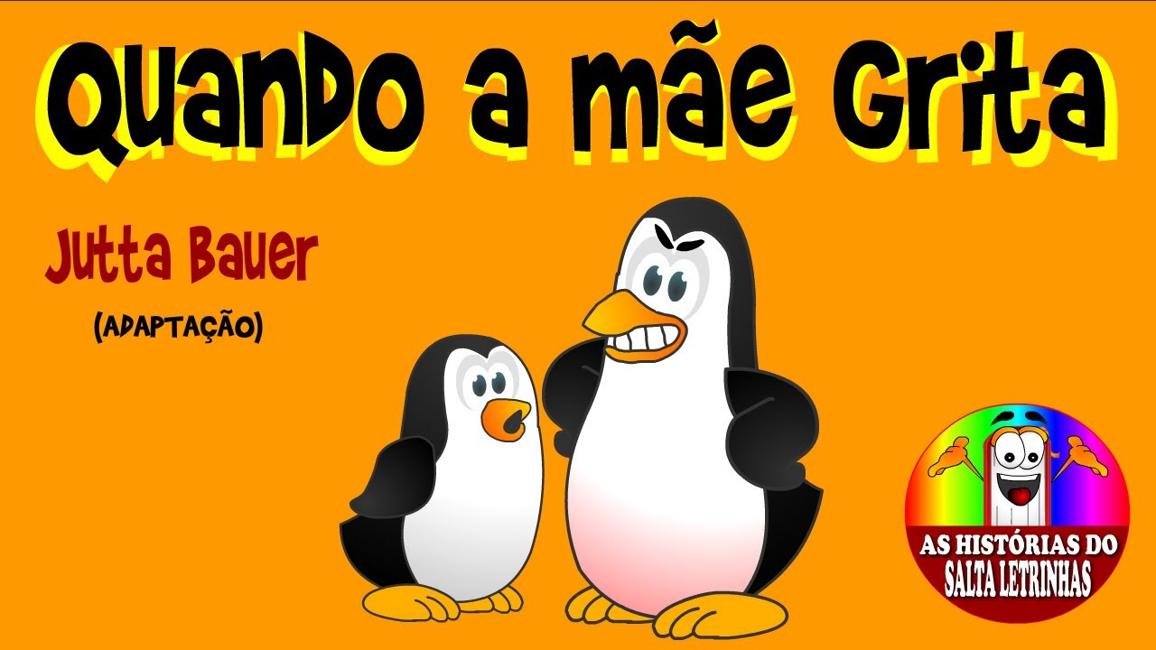 QUANDO A M&Atilde;E GRITA - de Jutta Bauer - Hist&oacute;rias infantis em portugu&ecirc;s