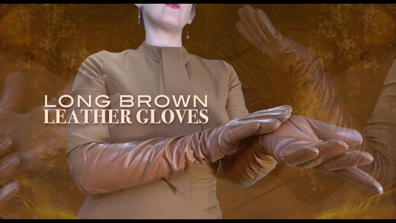 LONG  BROWN LEATHER GLOVES