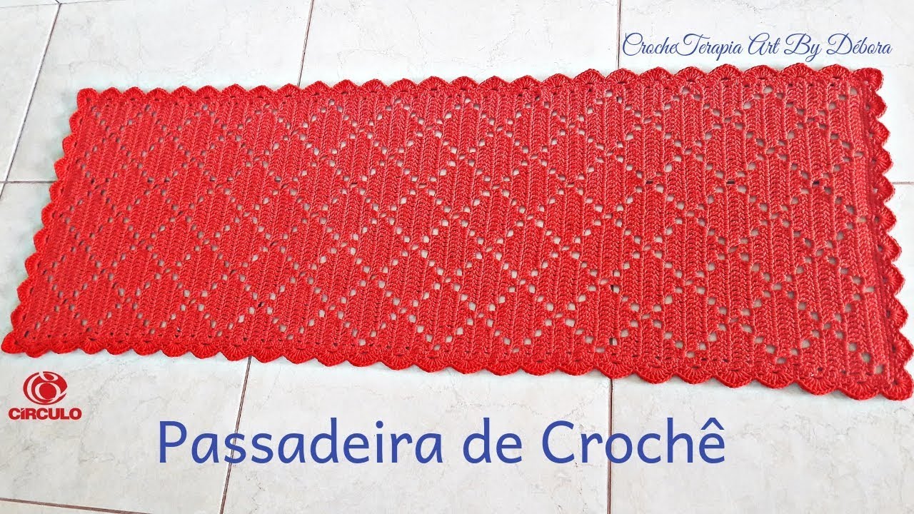 Passadeira Fácil em Crochê Encanto