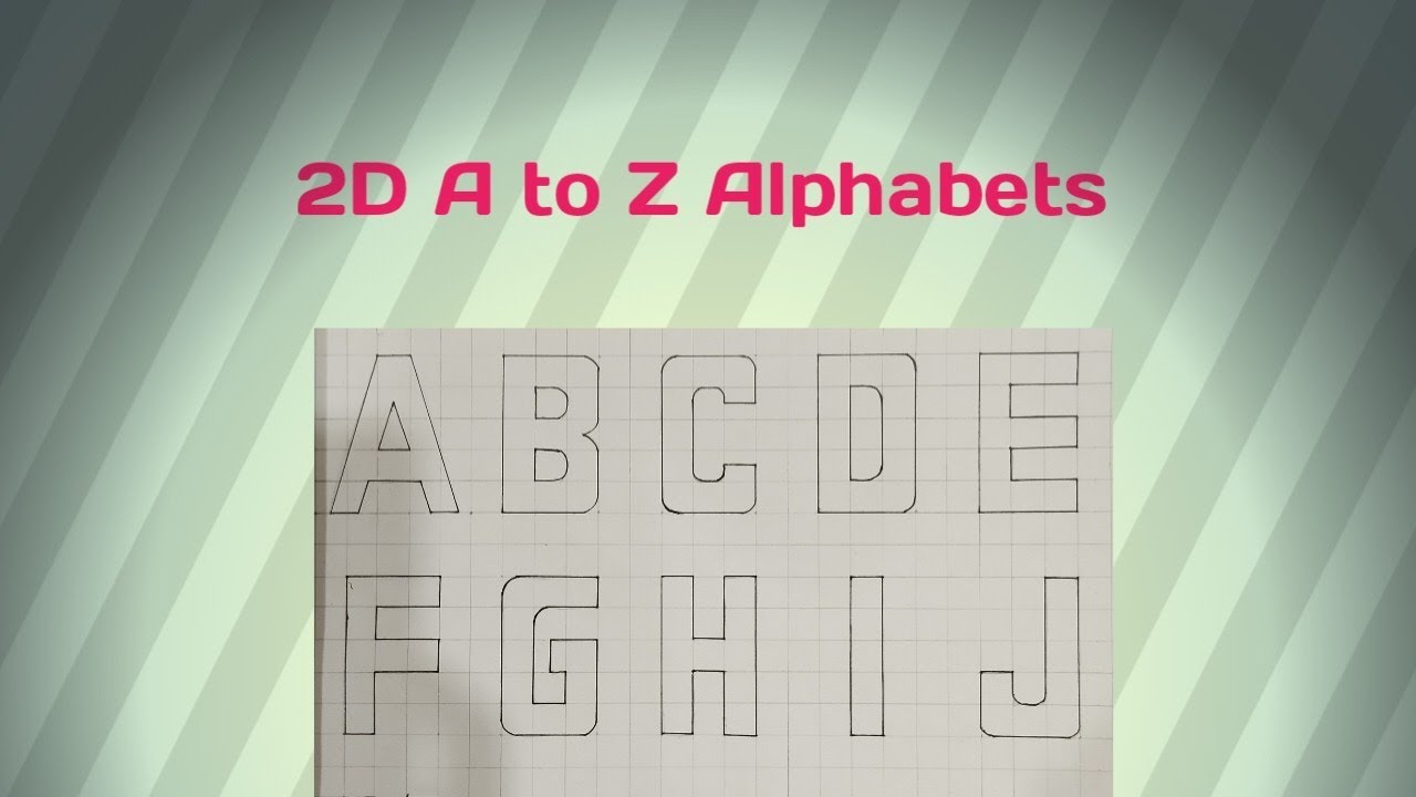 2D Drawing Alphabets A to Z in Easy Method @Dhruvstar_22 🔠