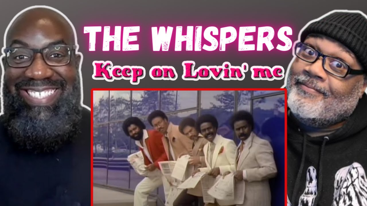 The Whispers - 'Keep on Lovin' Me' Reaction! Legendary Group! Needs to Be in Your Music Rotation!