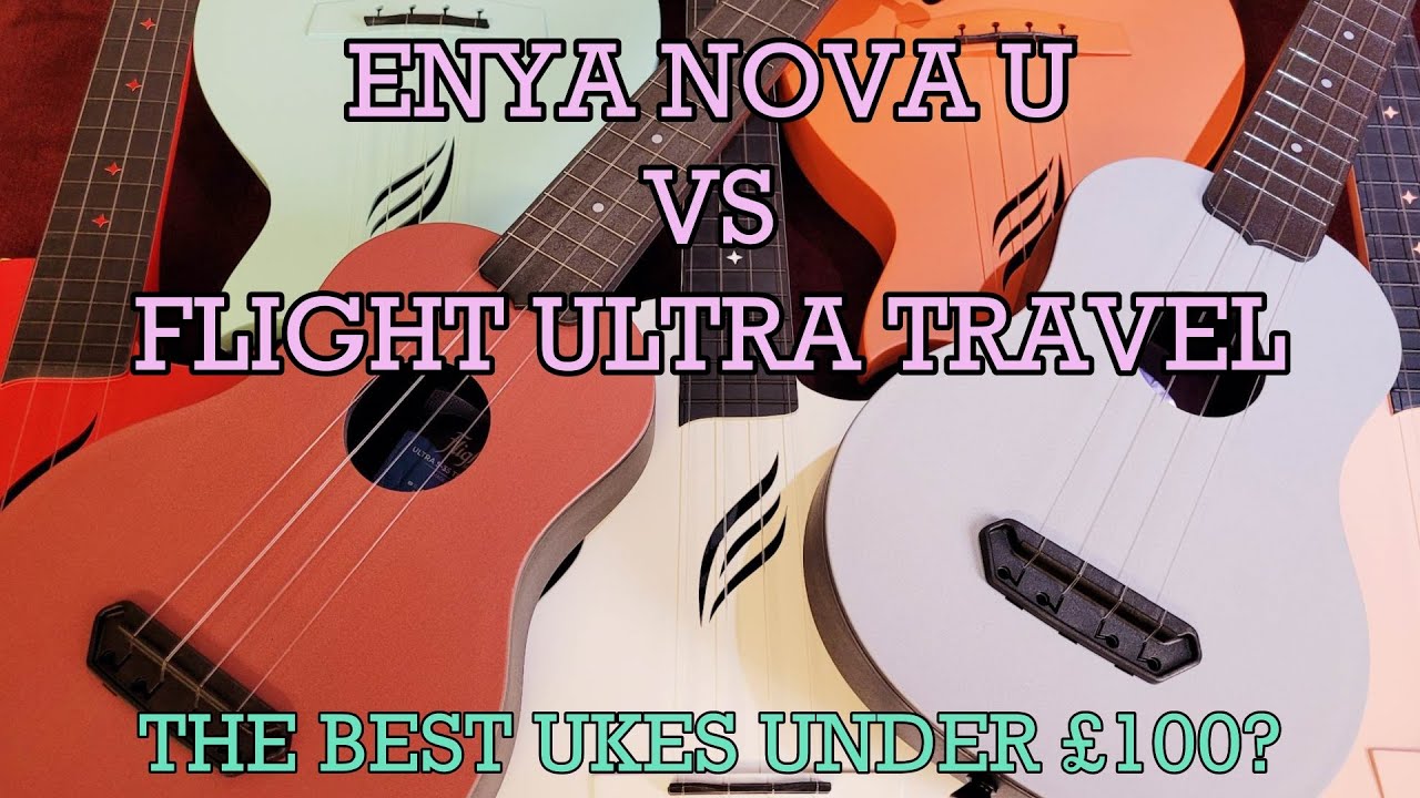 Сравнение укулеле серии Enya Nova-U/Flight Travel (ЛУЧШИЕ ДЕШЁВЫЕ УКУЛЕЛЕ?)