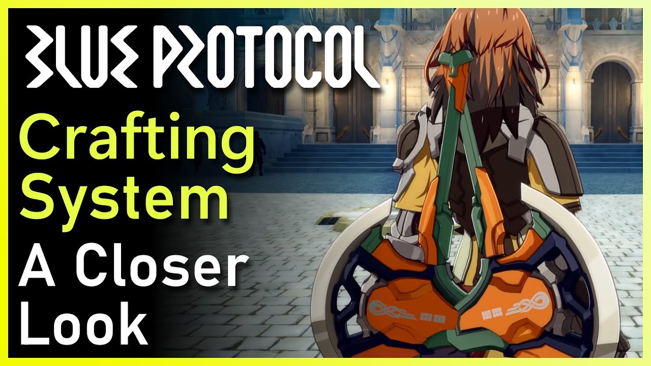 Blue Protocol - A Closer Look at the Crafting System