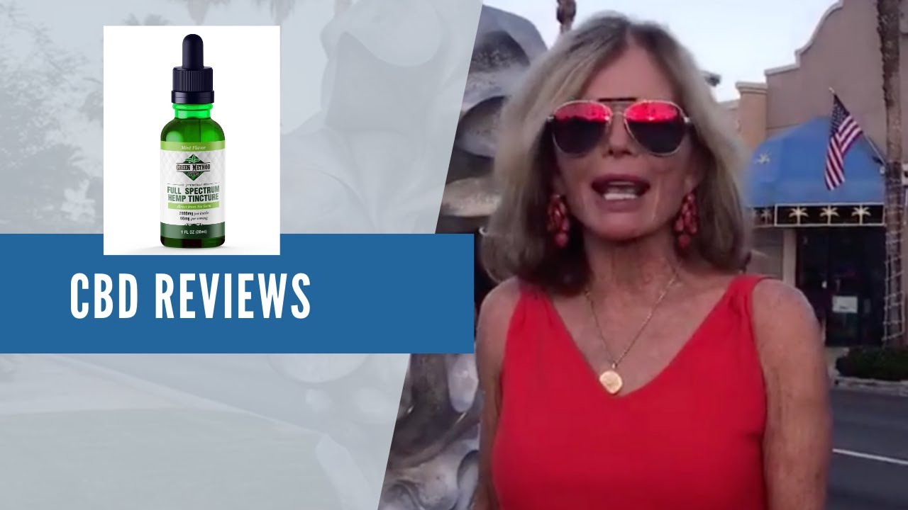 CBD Oil reviews - Green Method Farms CBD Tincture Review