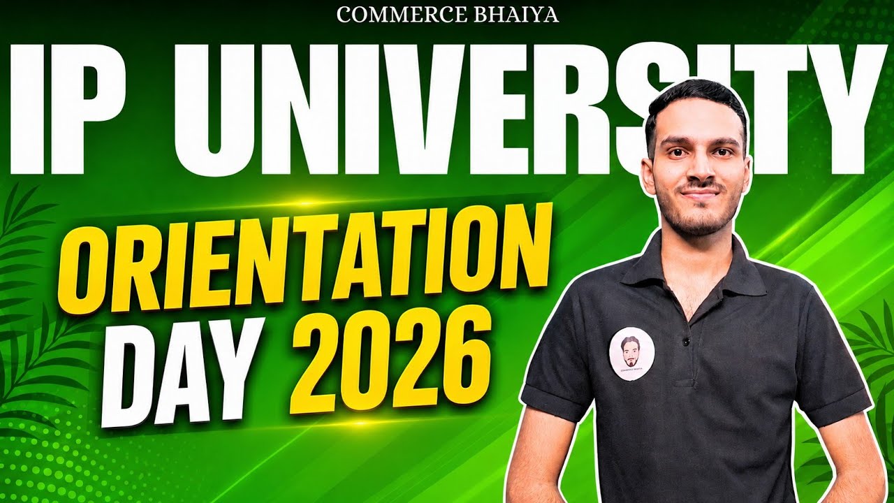 IPU COLLEGES ORIENTATION DAY 2026 | Commerce Bhaiya