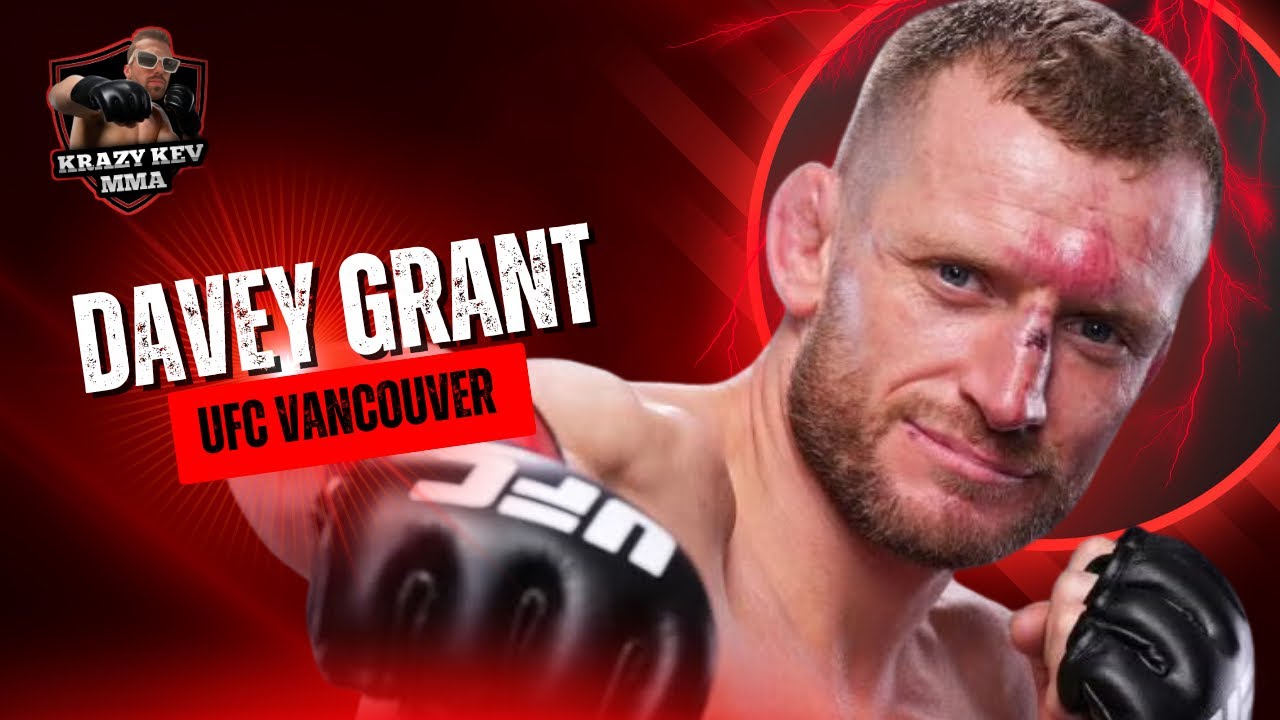Davey Grant Talks UFC Vancouver, Training Partners & Life Beyond MMA