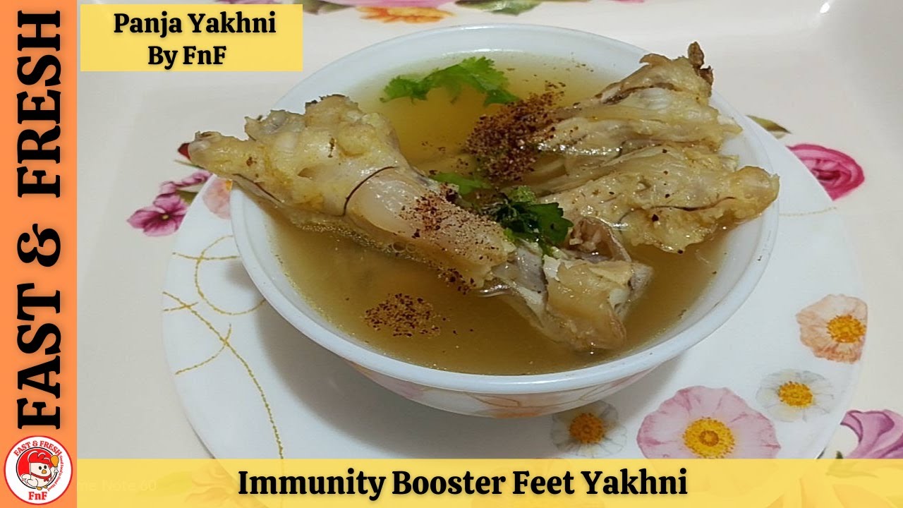 Chicken Panja Yakhni | Chicken Feet Soup Winter Special Recipe By Fast and Fresh