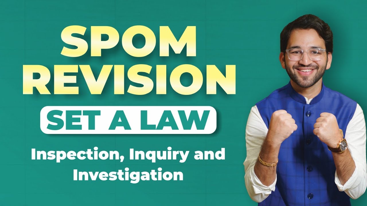 Inspection, Inquiry and Investigation SPOM Set A Law Revision CA Final by Shubham Singhal