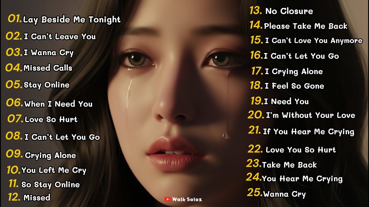 Sad Song Broken Heart 😭💔 Playlists English Love Songs Good Vibes
