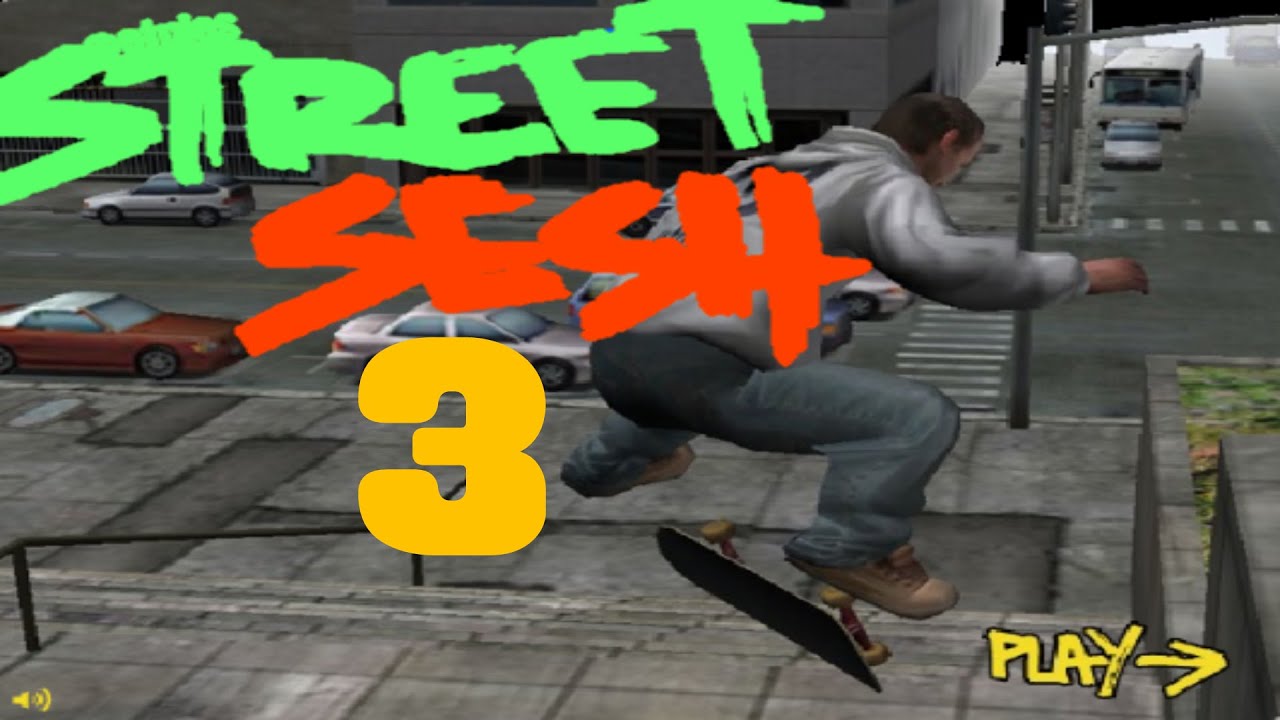 Street Sesh 3