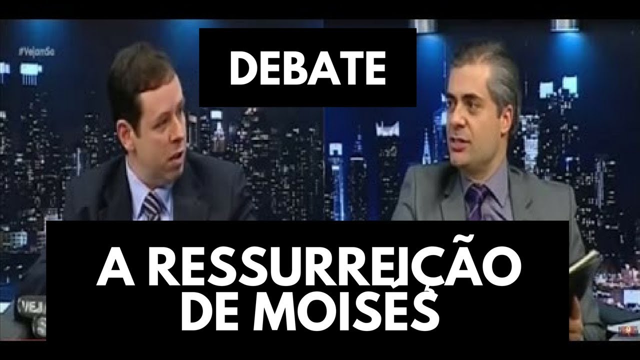 *Leia a descrição* DEBATE Carlos Vaillati e Leandro Quadros - A ressurreição de Moisés