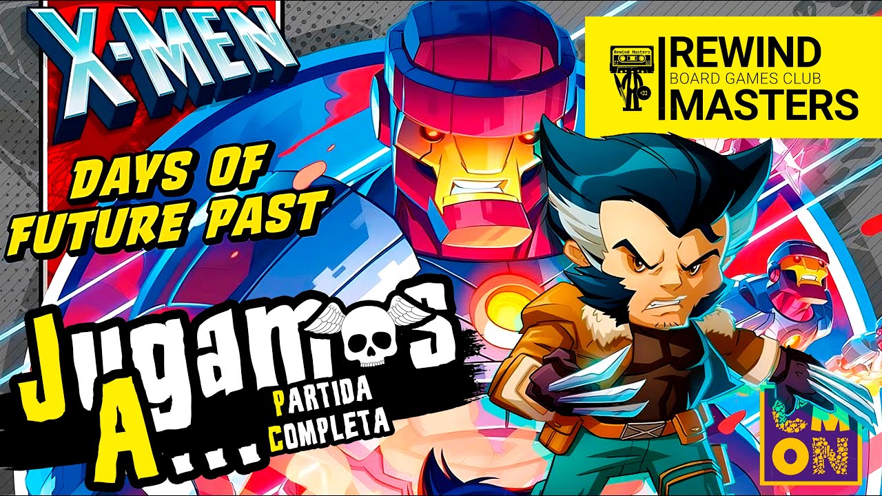 Jugamos a - MARVEL UNITED | X-MEN | DAYS OF FUTURE PAST #1