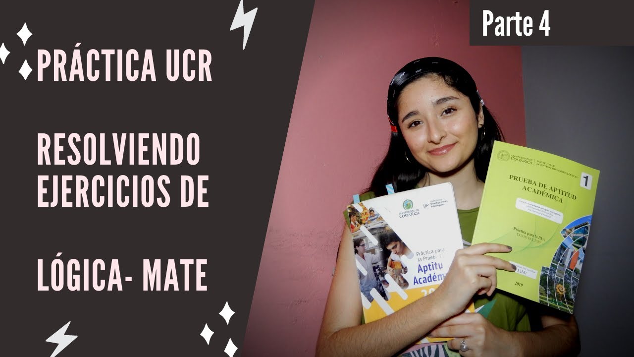 Examen de Admisión UCR/ Lógica- Matemática Parte 4