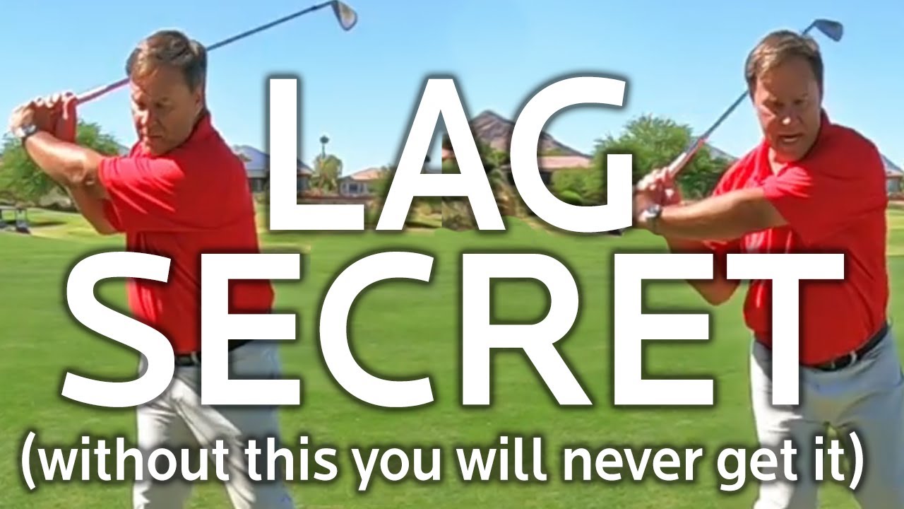 THE REAL SECRET TO GETTING LAG IN YOUR GOLF SWING