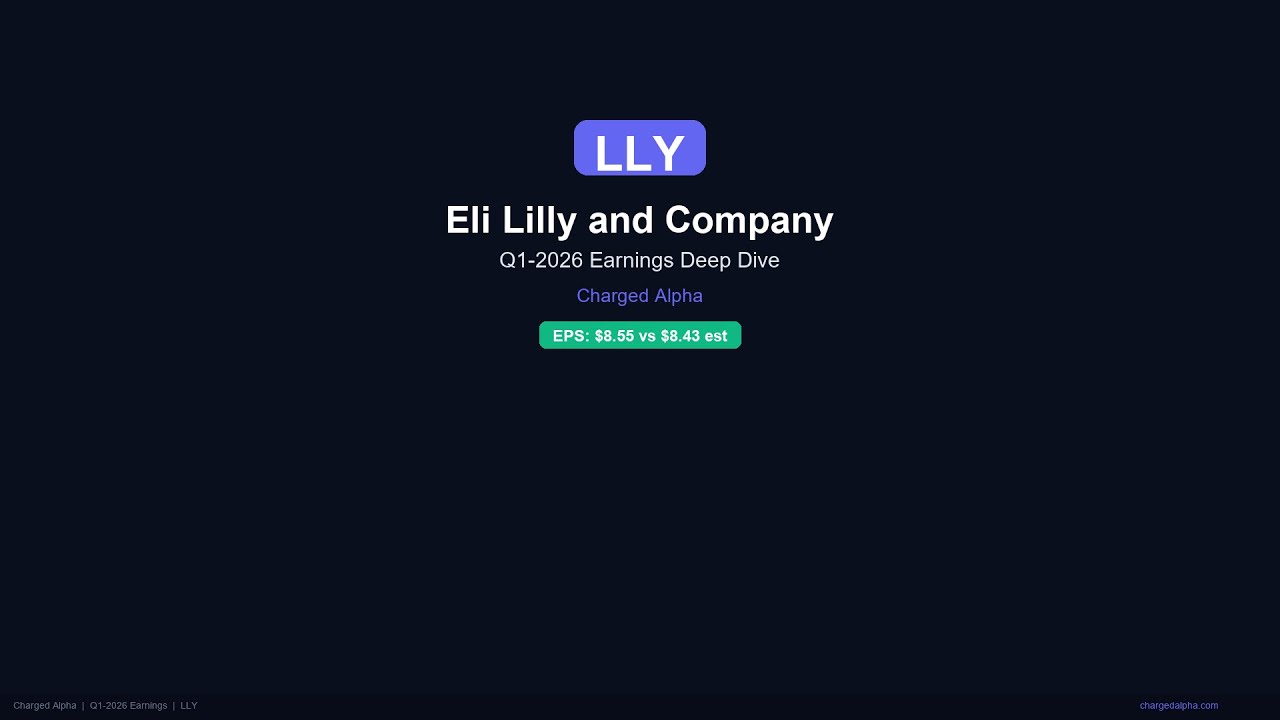 LLY Stock: Earnings Deep Dive &mdash; Q1 2026 Earnings Analysis
