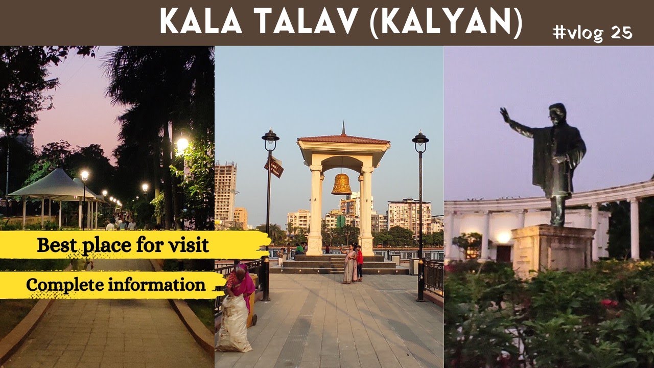 kala Talao Kalyan | Best place in kalyan | Kala Talav 2023 |