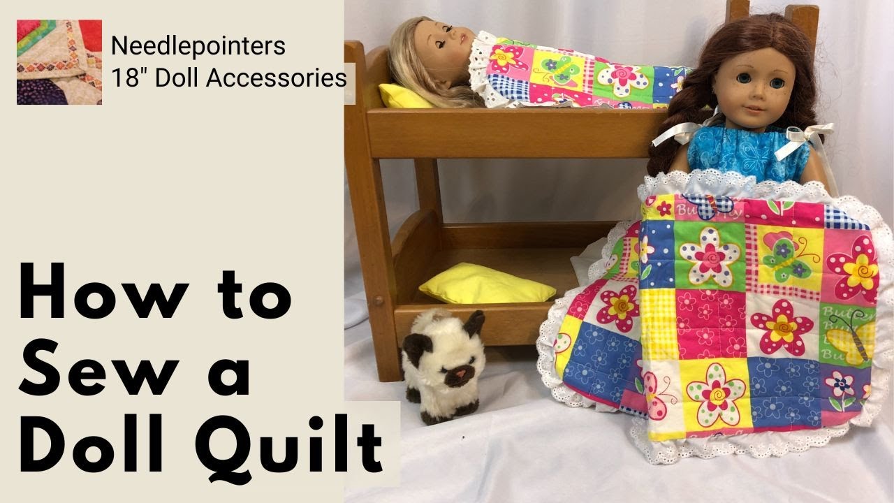 How to Sew a Doll Quilt: Bedding Pattern