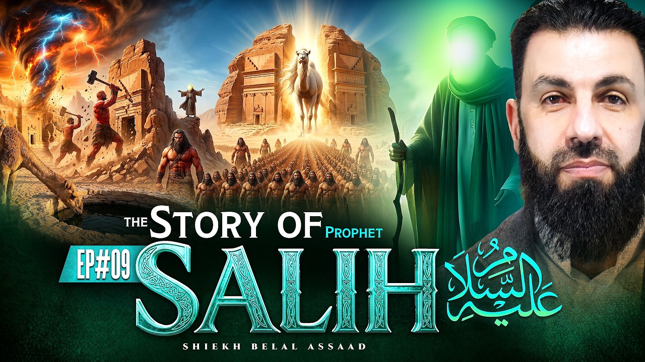 A Camel Came Out Of A Rock… Then Allah Destroyed Them | Salih (AS) | EP 09 | Belal Assaad