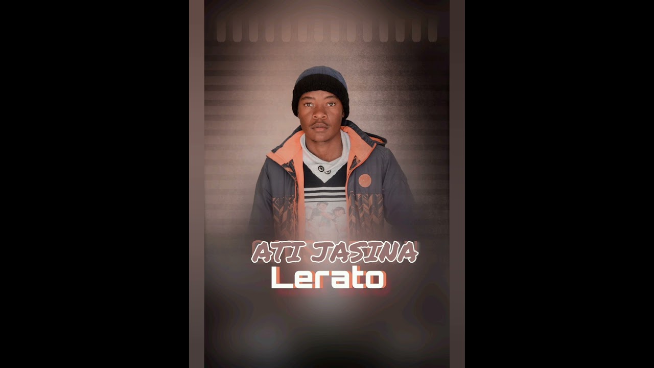 ATI JASINA_Lerato