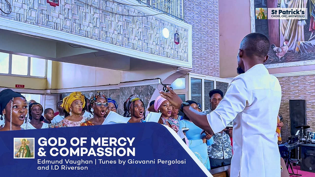 God of Mercy and Compassion | Edmund Vaughan | Tunes by Giovanni Pergolosi and I.D Riverson