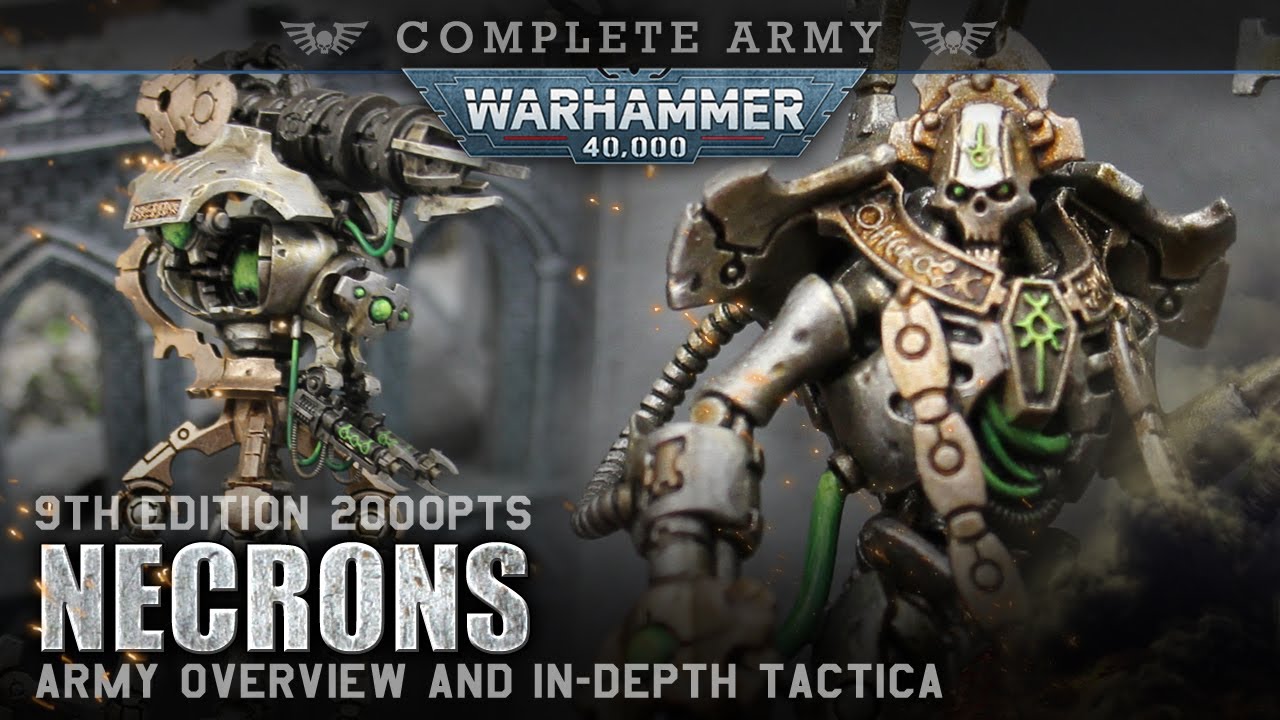 NECRONS Army Overview & Tactica 2000pts Warhammer 40K 9th Edition