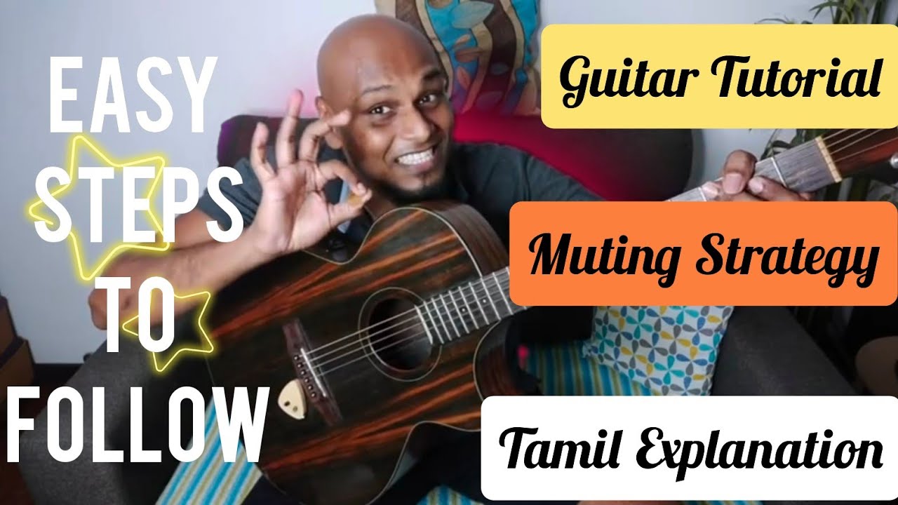 Guitar Tutorial for Beginners in Tamil Explanation by Christopher Stanley | Muting
