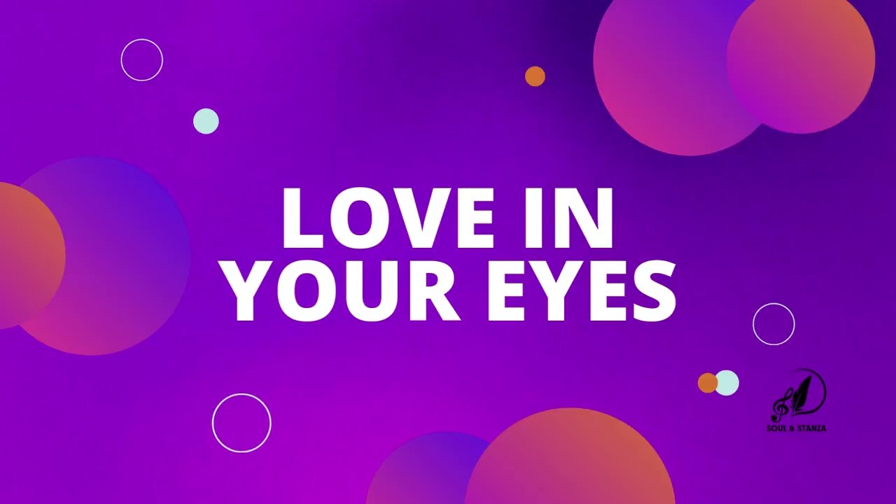 Love in Your Eyes
