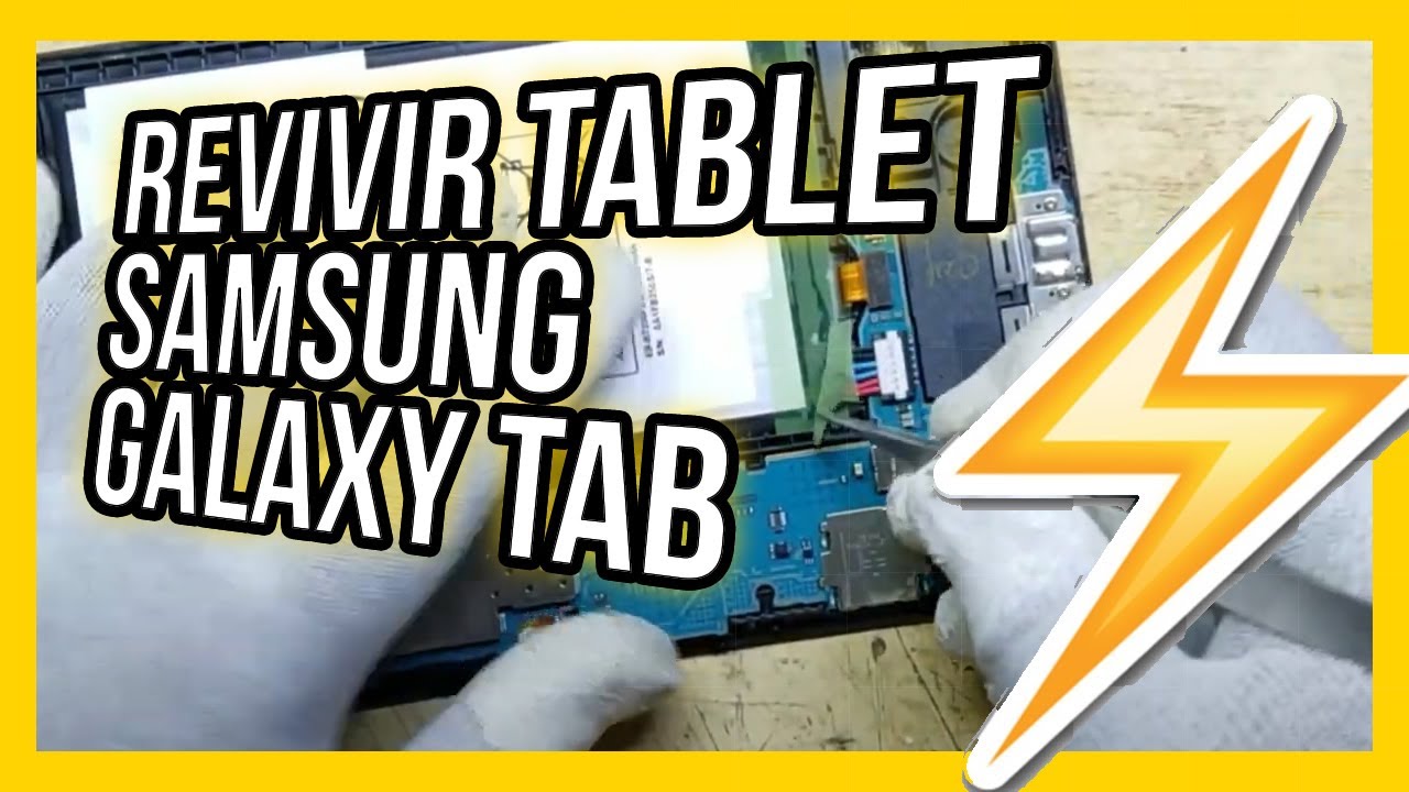 😯2 METODOS PARA REVIVIR BATERIA 🔋 DE TABLET SAMSUNG