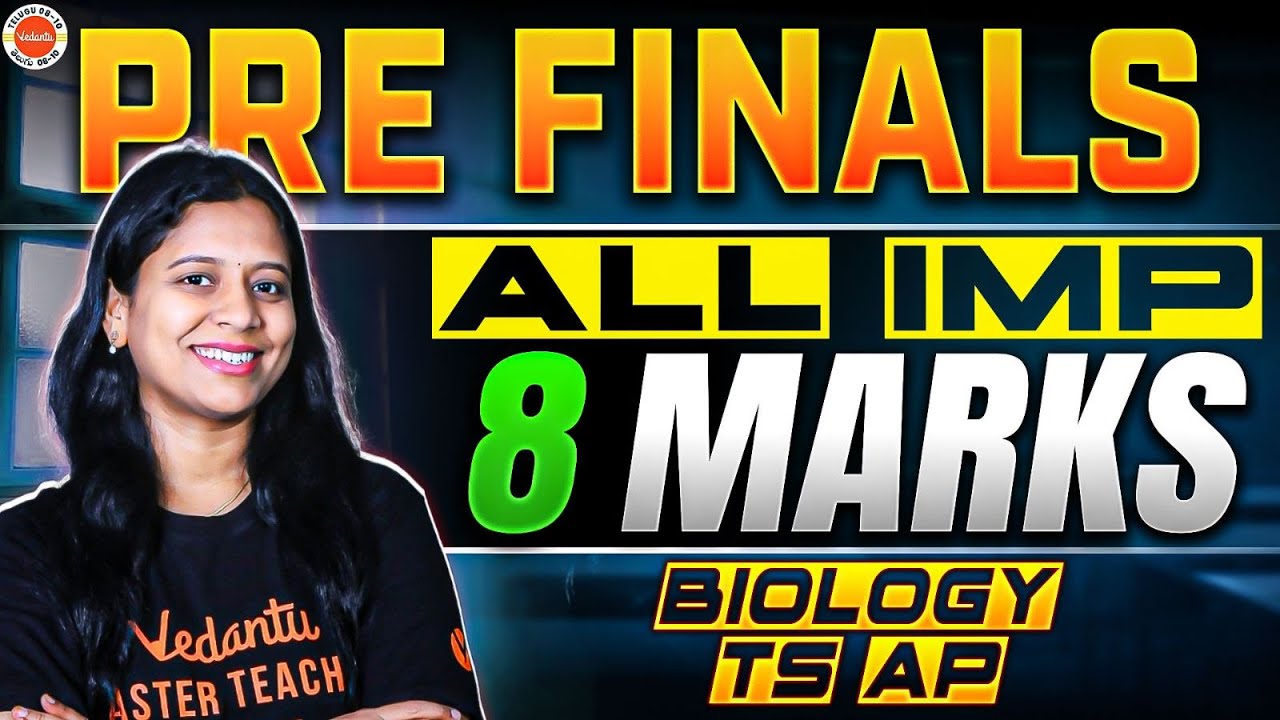 Pre-Finals Special: All Important 8 Marks Questions | Class 10 AP/TS Biology | Sunaina Mam