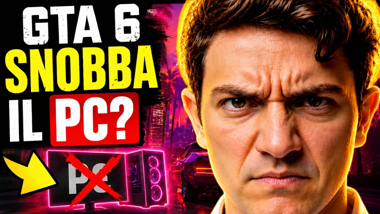 GTA 6: SNOBBA IL PC?