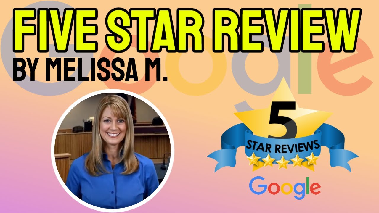 R & R Law Group Scottsdale Great Five Star Review by Melissa M.