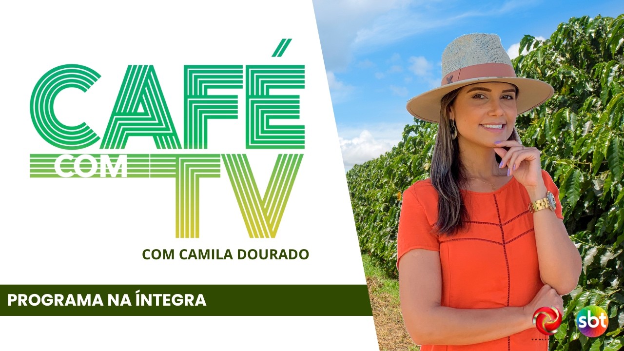 Café com TV - Acompanhe as notícias do agronegócio