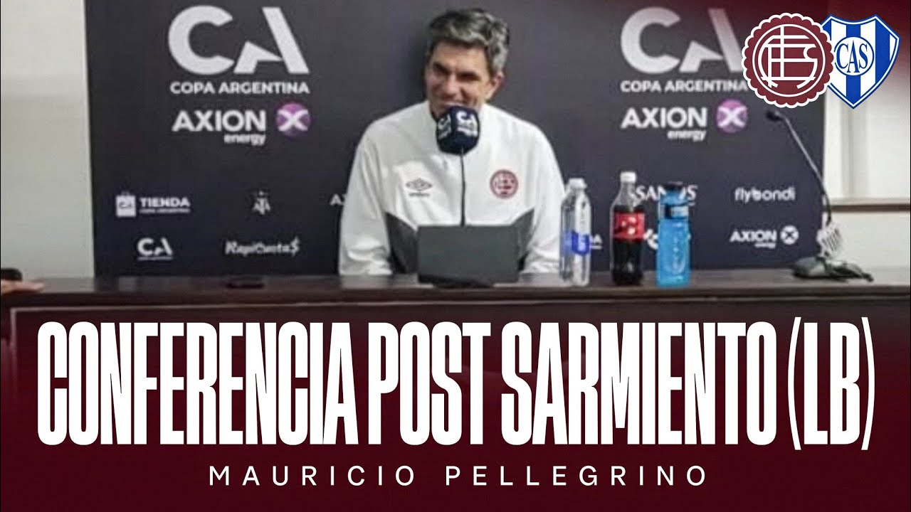 CONFERENCIA DE MAURICIO PELLEGRINO, POST PARTIDO ANTE SARMIENTO (SDE) POR COPA ARGENTINA