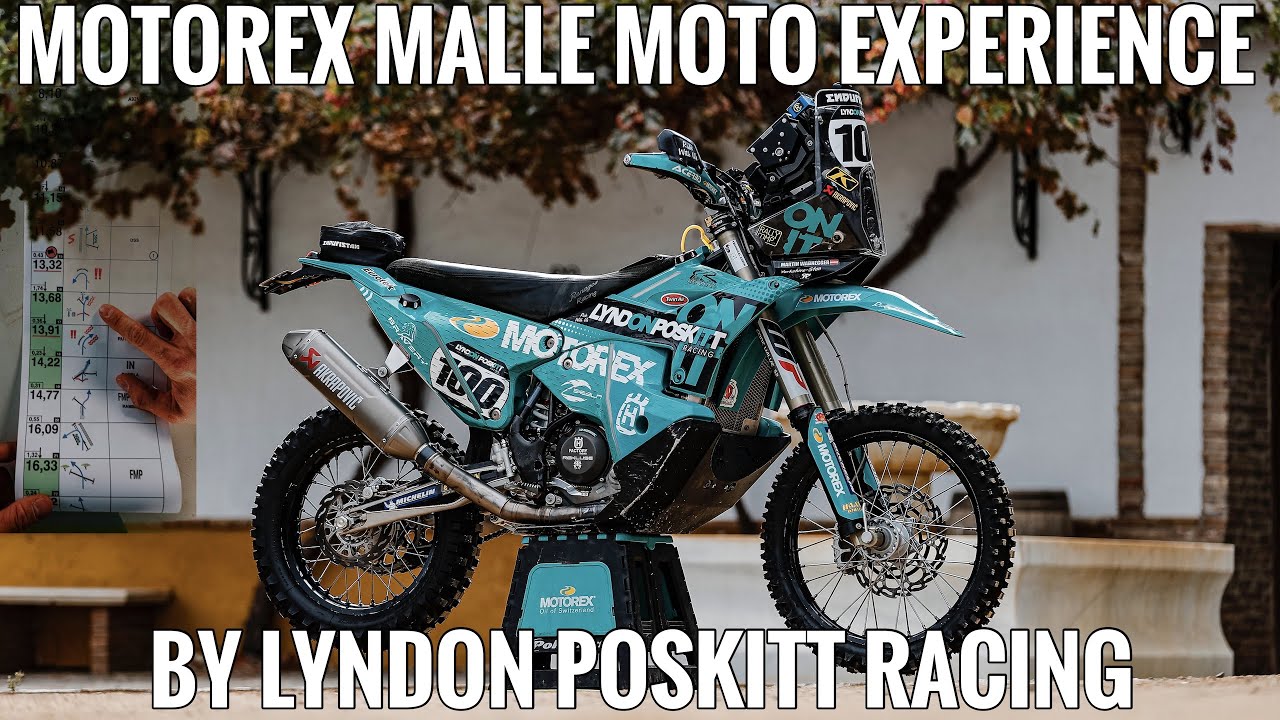 The Motorex Malle Moto Experience by Lyndon Poskitt Racing