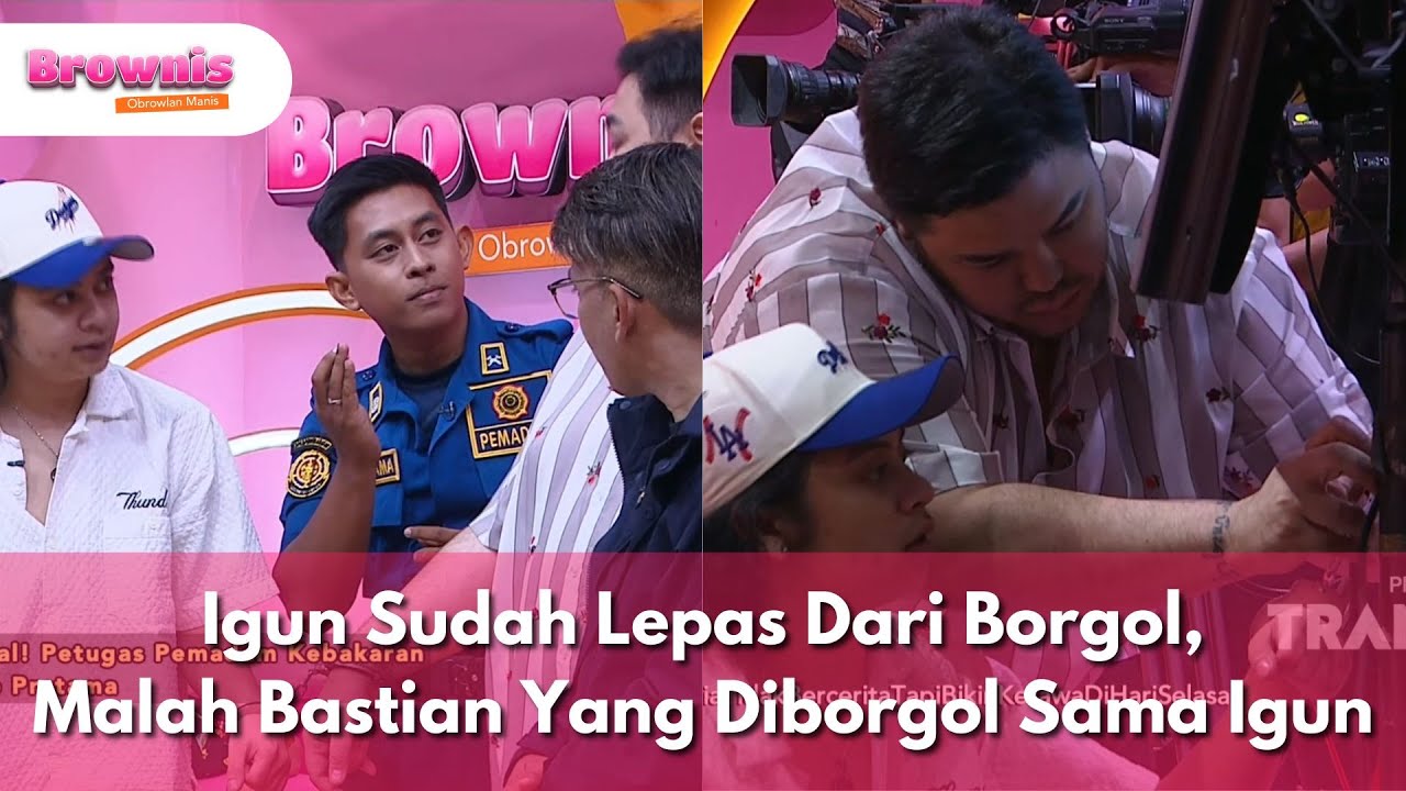 Igun Sudah Lepas Dari Borgol, Malah Bastian Yang Diborgol Sama Igun - BROWNIS (27/5/25) P3