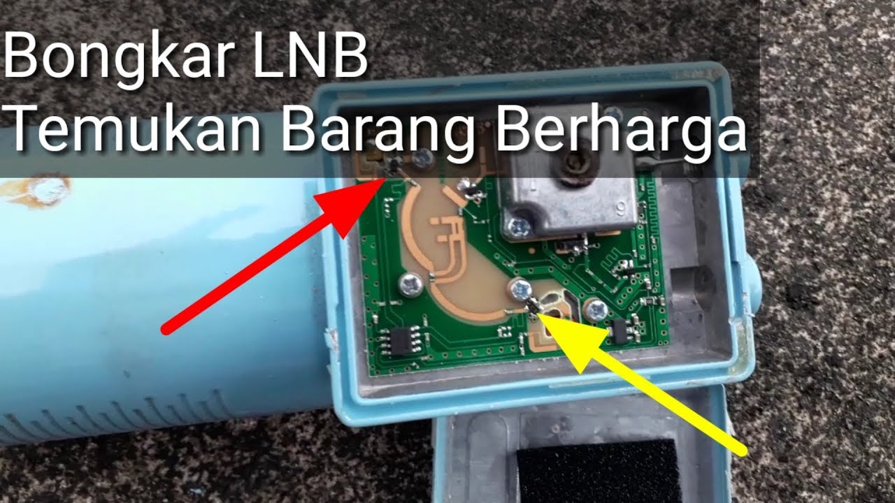 Membongkar C-band LNB Temukan Barang Berharga