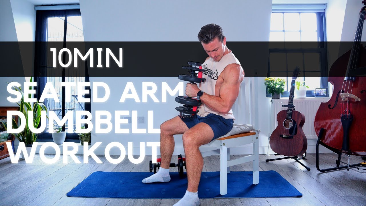 10 MINUTE SEATED ARM DUMBBELL WORKOUT // For limited mobility, follow along