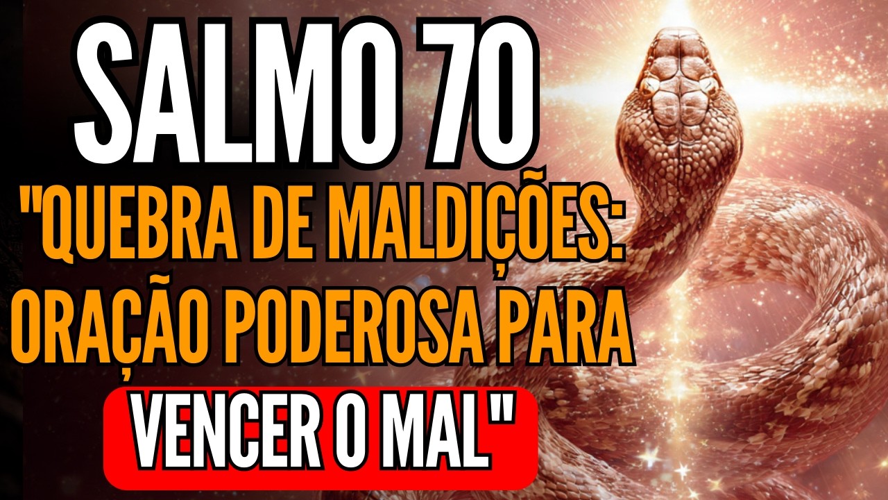 ESTE SALMO 70  VAI CONTRA TODO TIPO DE MAGIA, MALDIÇÃO, BRUXARIA, INVEJA E FOFOCA.
