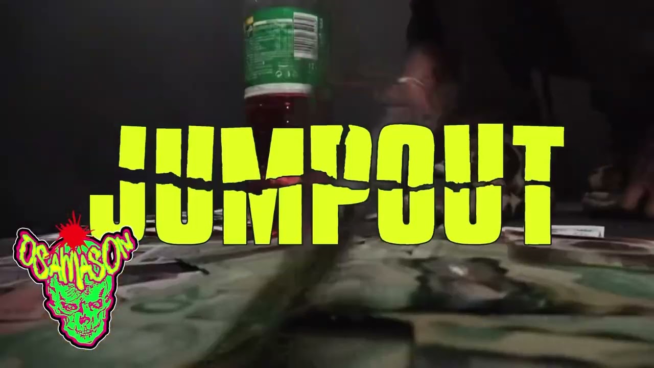Osamason - jumpout (official trailer) 24/01/25